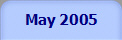 May 2005