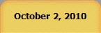 October 2, 2010
