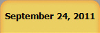 September 24, 2011