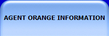 AGENT ORANGE INFORMATION
