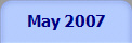 May 2007